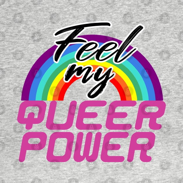 Feel my queer power by dnlribeiro88